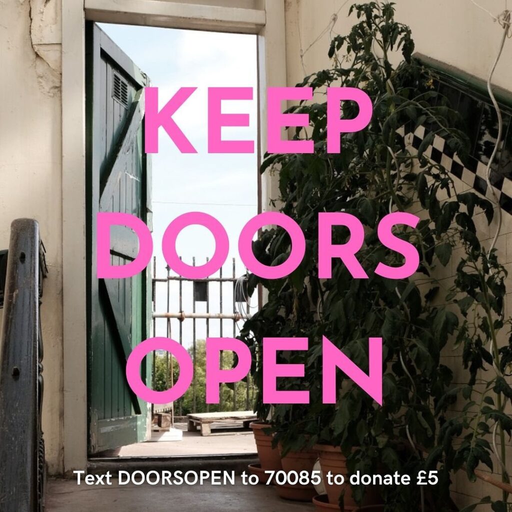 KEEP DOORS OPEN | Text DOORSOPEN to 70085 to donate £5