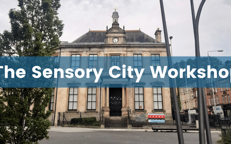 The Sensory City Workshop